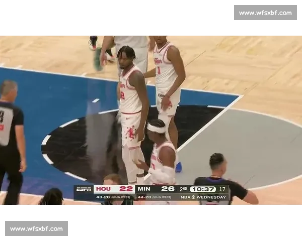 火箭对阵森林狼直播视频全程回放与精彩瞬间解析赛后战术亮点集锦